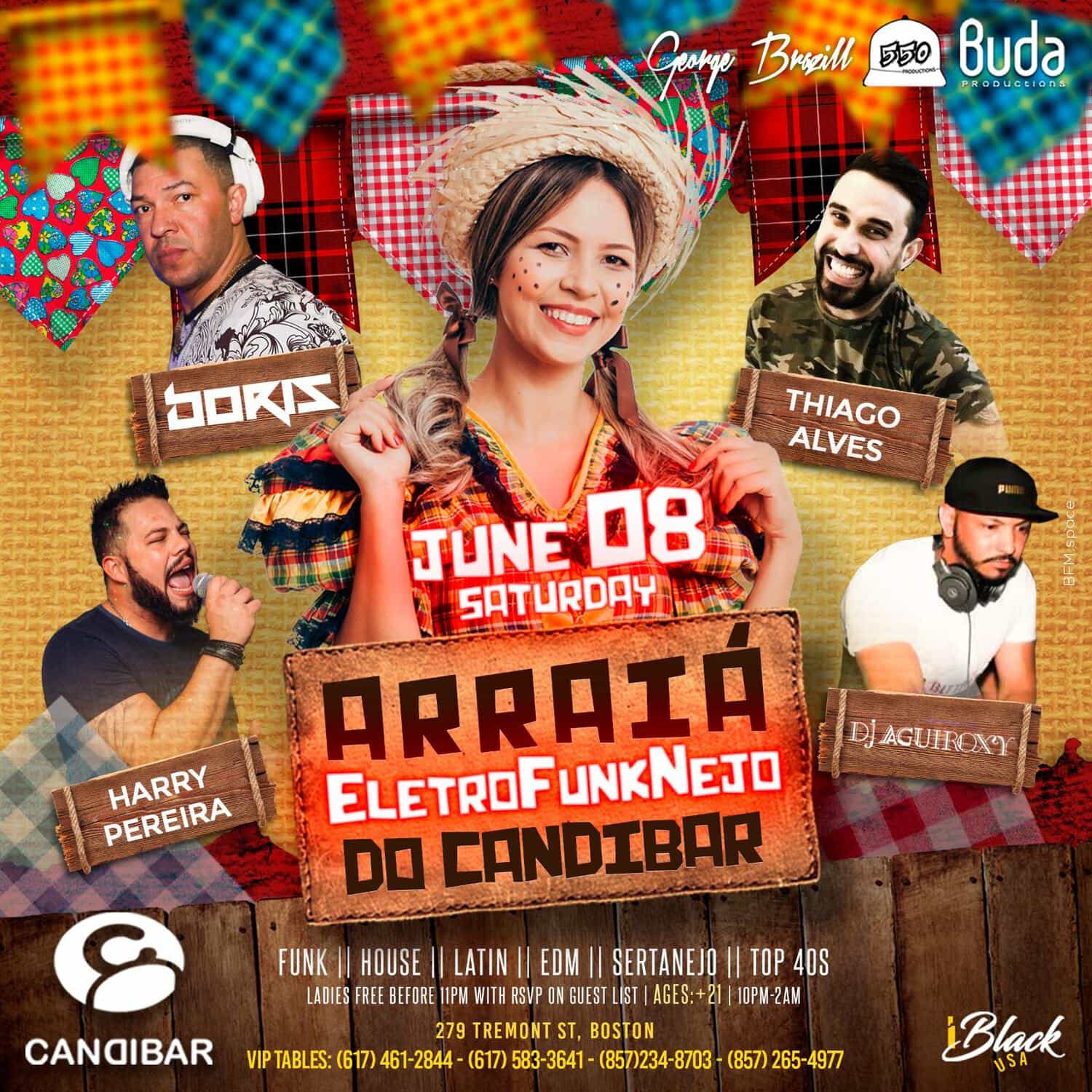 Arraial Eletrofunknejo Candibar Boston 08 jun