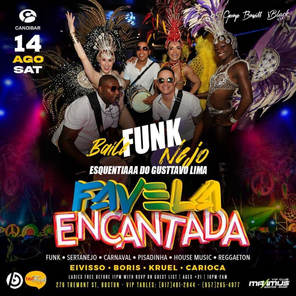 Baile Funk Nejo Favela Encantada Candibar Boston August 14th | iBlackUSA