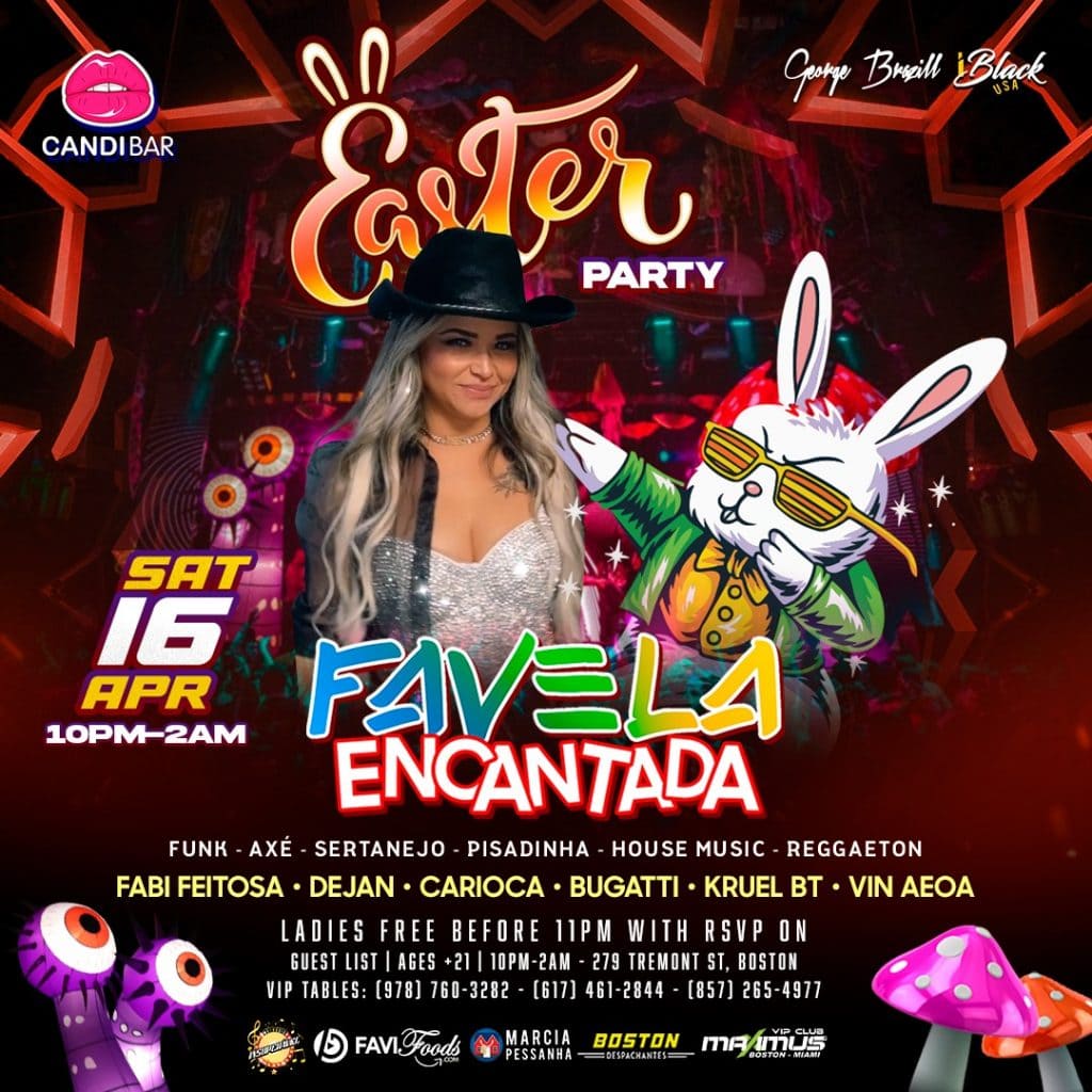 04 16 2022 Easter Party Favela Encantada - Candibar Boston - iBlackUSA