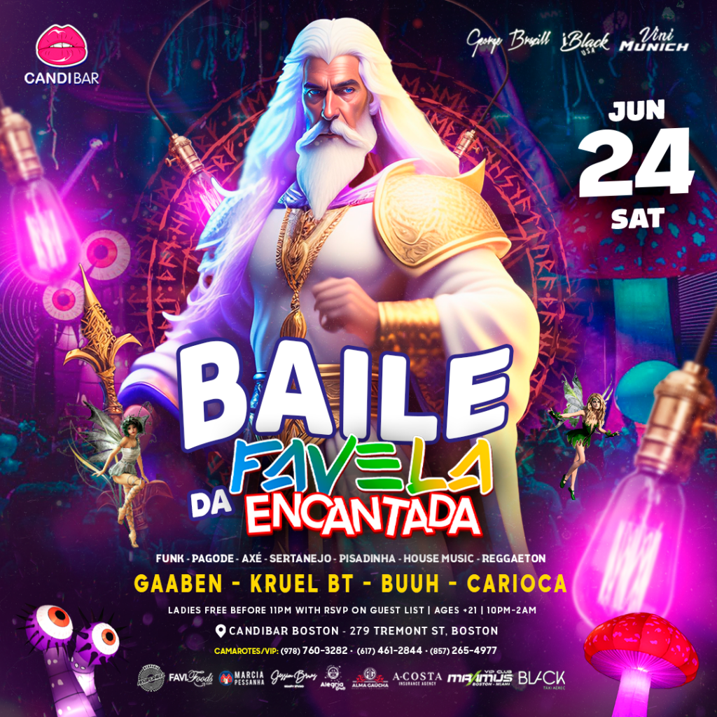 BAILE DA FAVELA ENCANTADA - CANDIBAR BOSTON JUNE 24TH | iBlackUSA