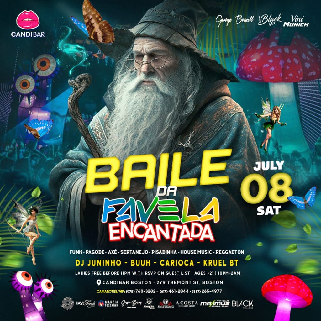 BAILE DA FAVELA ENCANTADA - CANDIBAR BOSTON JULY 08TH