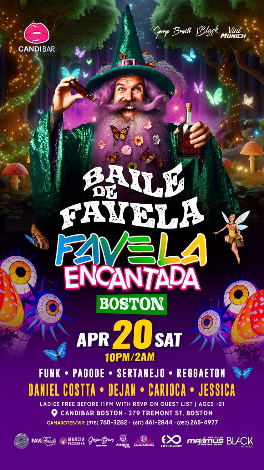 04 20 2024 Baile de Favela - Favela Encantada - Candibar Boston - iBlackUSA