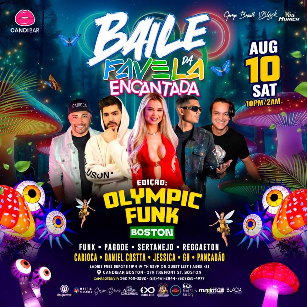 08 10 2024 Olympic Funk Baile da Favela Encantada Candibar Boston iBlackUSA