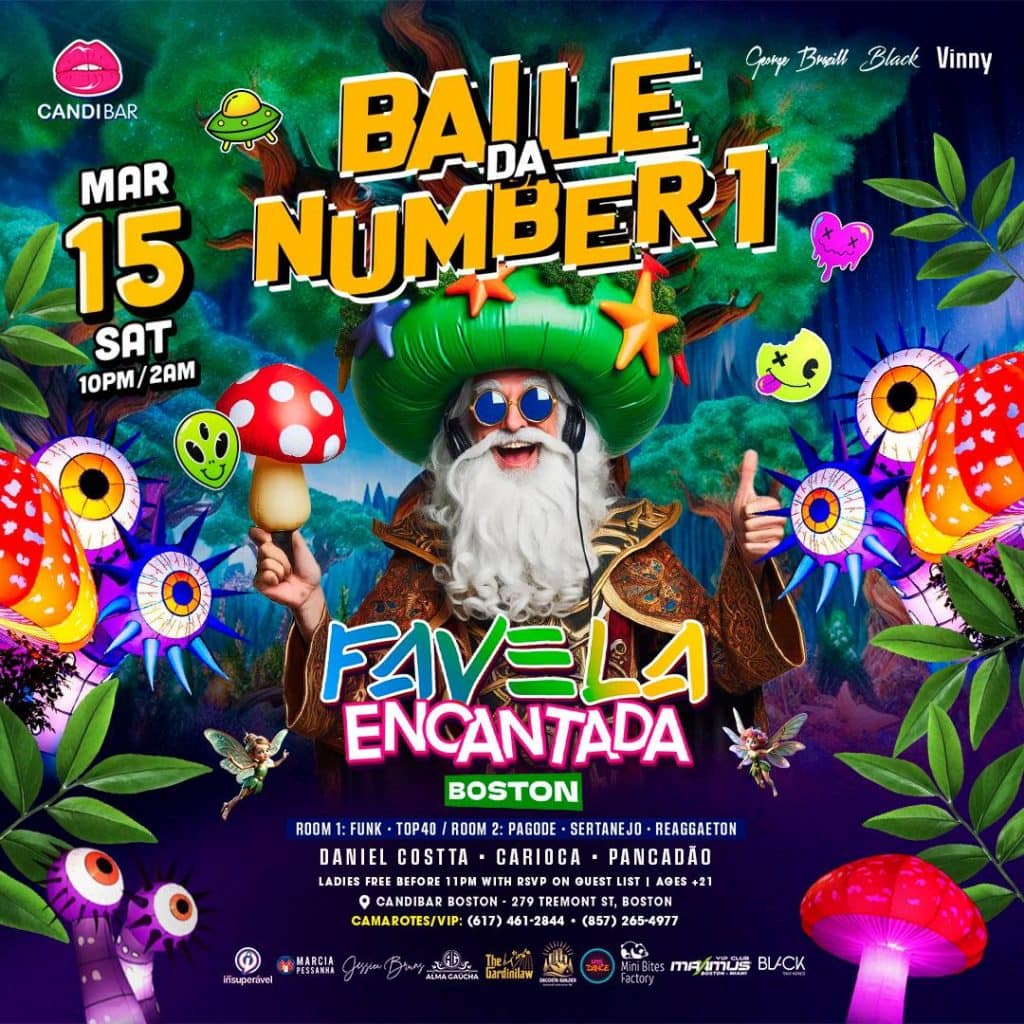 03 15 2025 Baile da Number 1 Favela Encantada Candibar Boston iBlackUSA