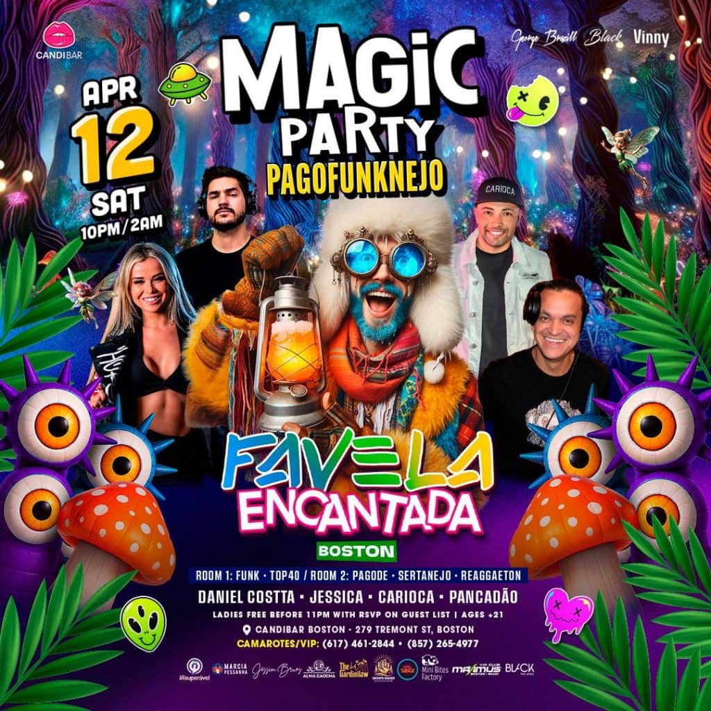 04 12 2025 Magic Party PagoFunkNejo Favela Encantada Candibar Boston iBlackUSA