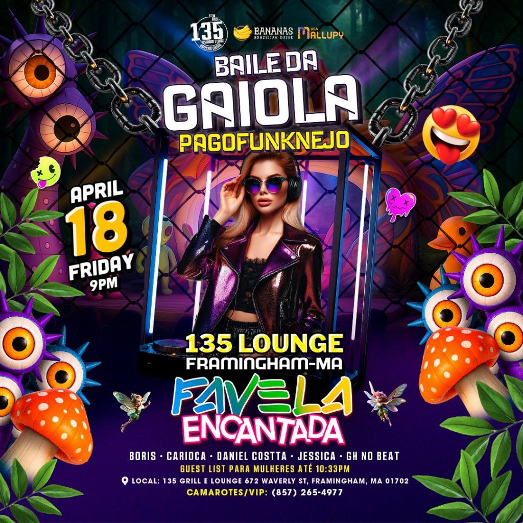 04 18 2025 Baile da Gaiola Pagofunknejo Favela Encantada Framingham 135 Lounge iBlackUSA