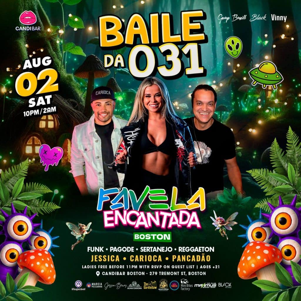 08 02 2025 Baile da 031 Favela Encantada Candibar Boston iBlackUSA