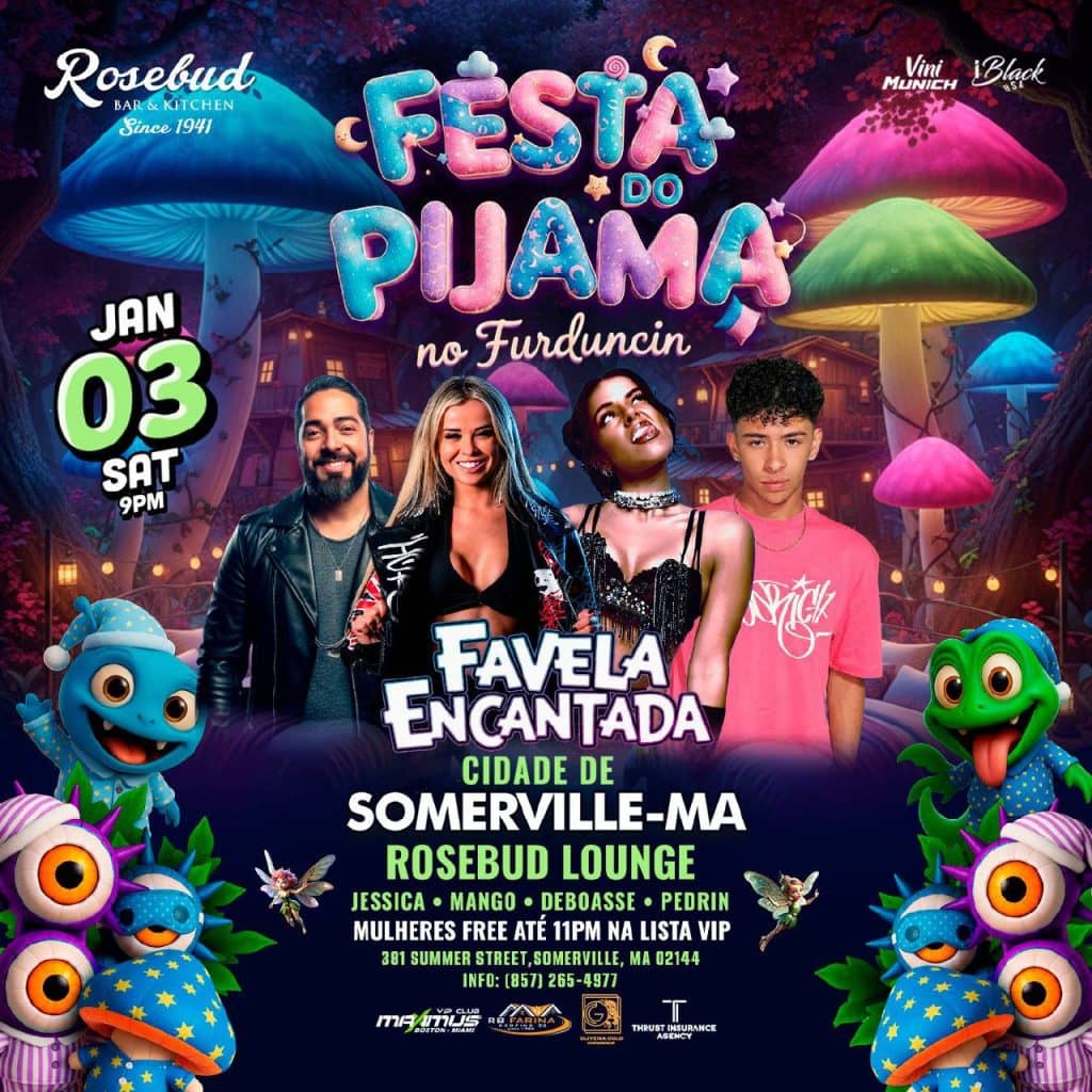 01 03 2025 02 FESTA DO PIJAMA NO FURDUNCIN FAVELA ENCANTADA — ROSEBUD LOUNGE SOMERVILLE MA — IBLACKUSA