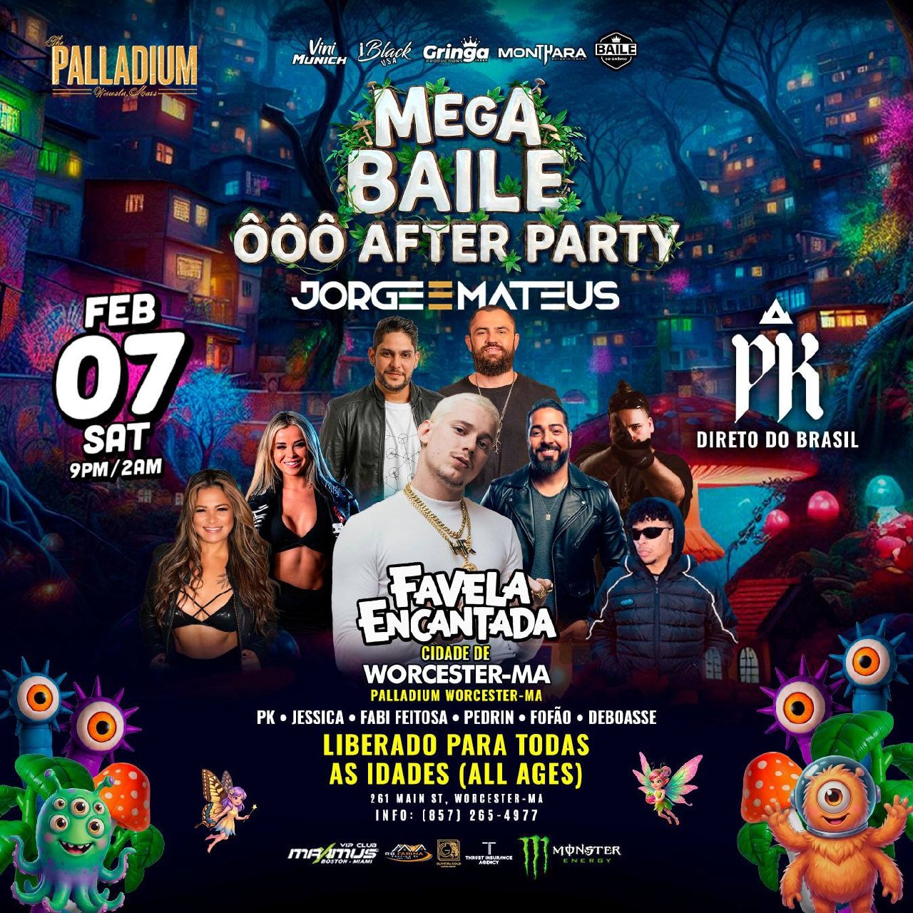02 07 2026 NOVO [all ages] PK x FAVELA ENCANTADA — PALLADIUM WORCESTER MA — IBLACKUSA