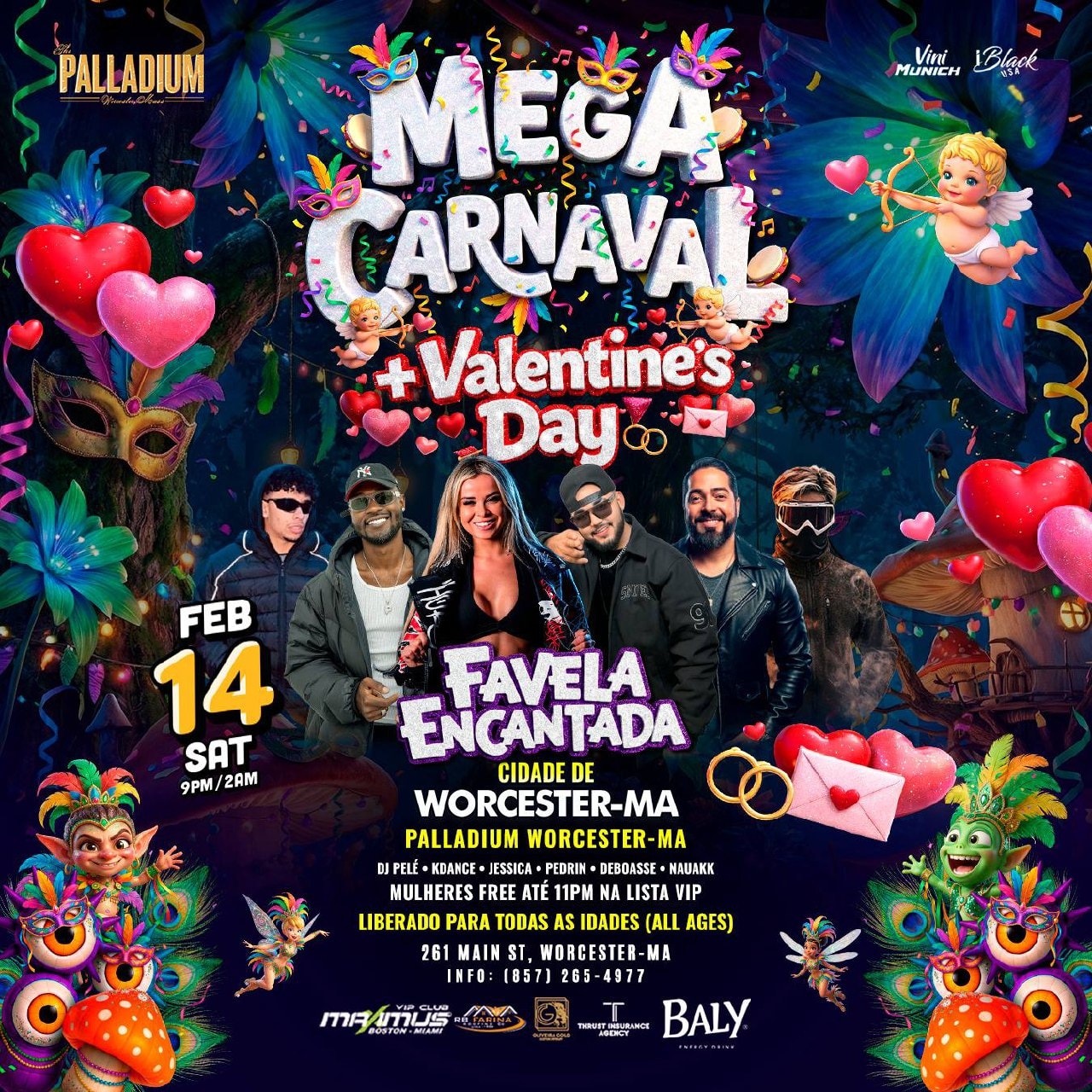 02 14 2026 MEGA CARNAVAL + VALENTINE's DAY FAVELA ENCANTADA — PALLADIUM WORCESTER MA — IBLACKUSA