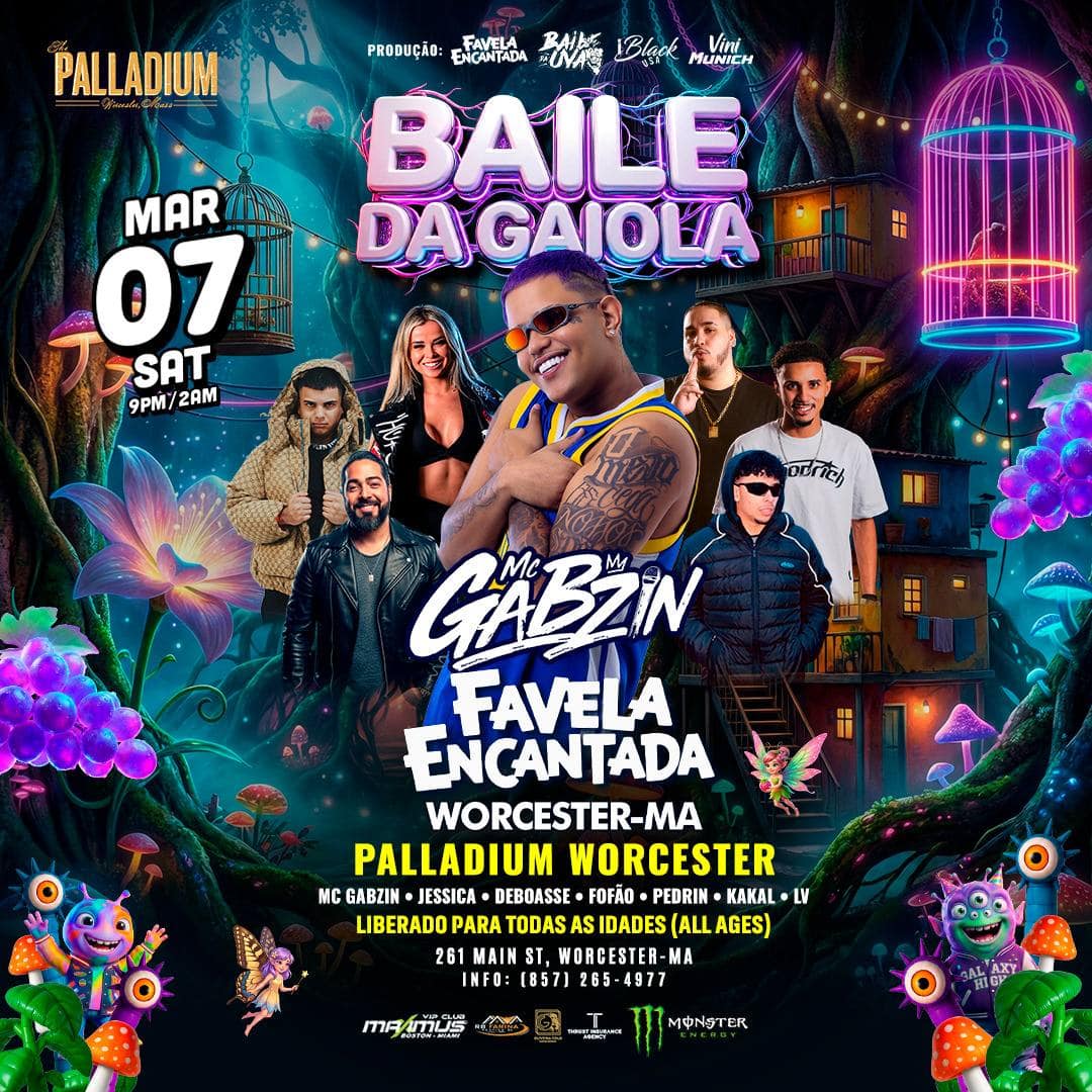 03 07 2026 BAILE DA GAIOLA FAVELA ENCANTADA — PALLADIUM WORCESTER MA — IBLACKUSA