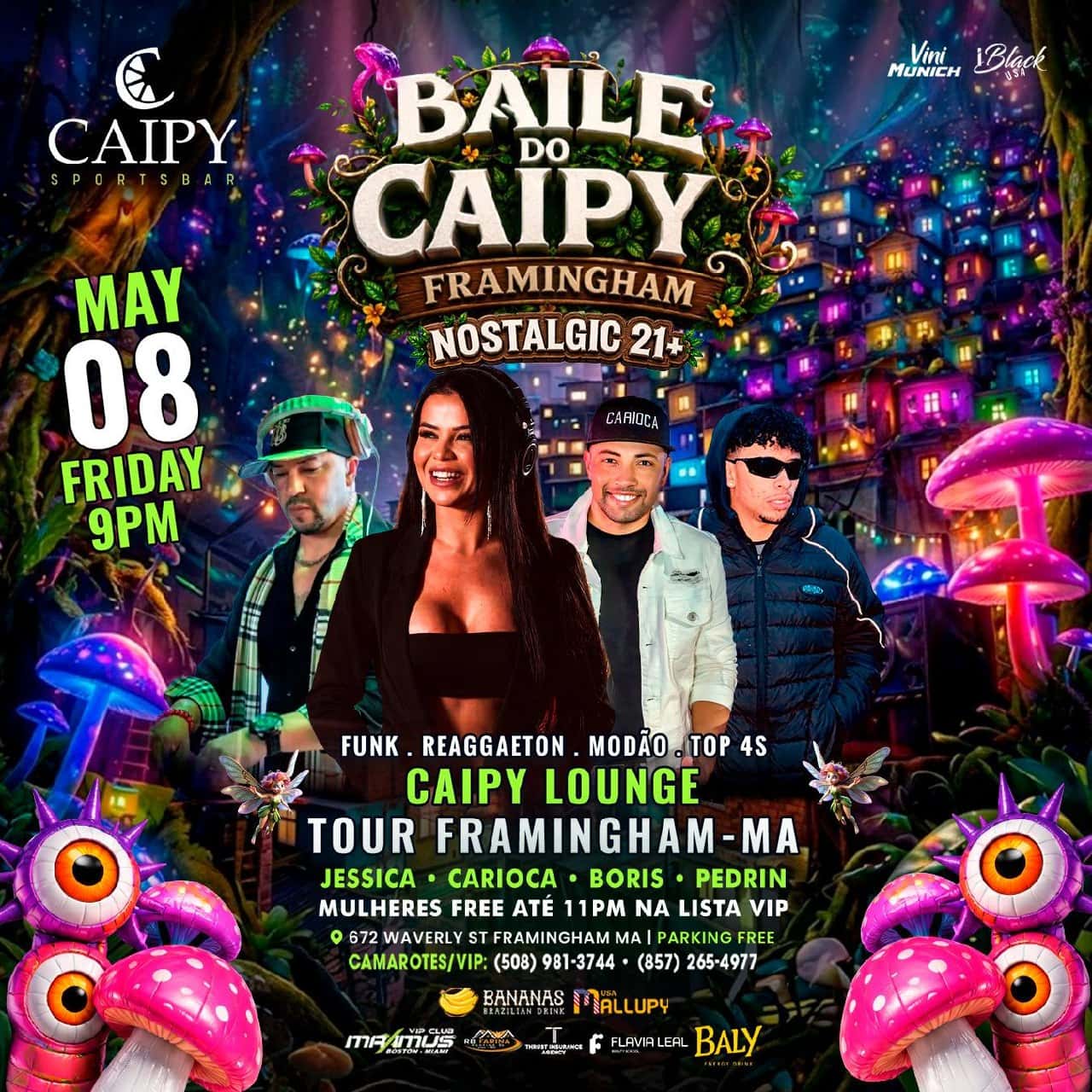 05 08 2026 BAILE DO CAIPY NOSTALGIC 21+ FAVELA ENCANTADA — CAIPY LOUNGE FRAMINGHAM - MA — IBLACKUSA