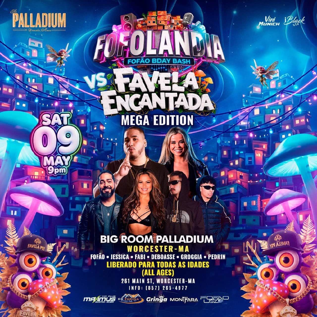05 09 2026 FOFOLANDIA VS FAVELA ENCANTADA MEGA EDITION — PALLADIUM WORCESTER MA — IBLACKUSA
