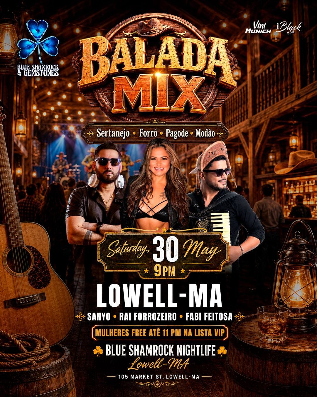05 30 2026 face BALADA MIX FAVELA ENCANTADA — BLUE SHAMROCK NIGHTLIFE LOWELL - MA — IBLACKUSA