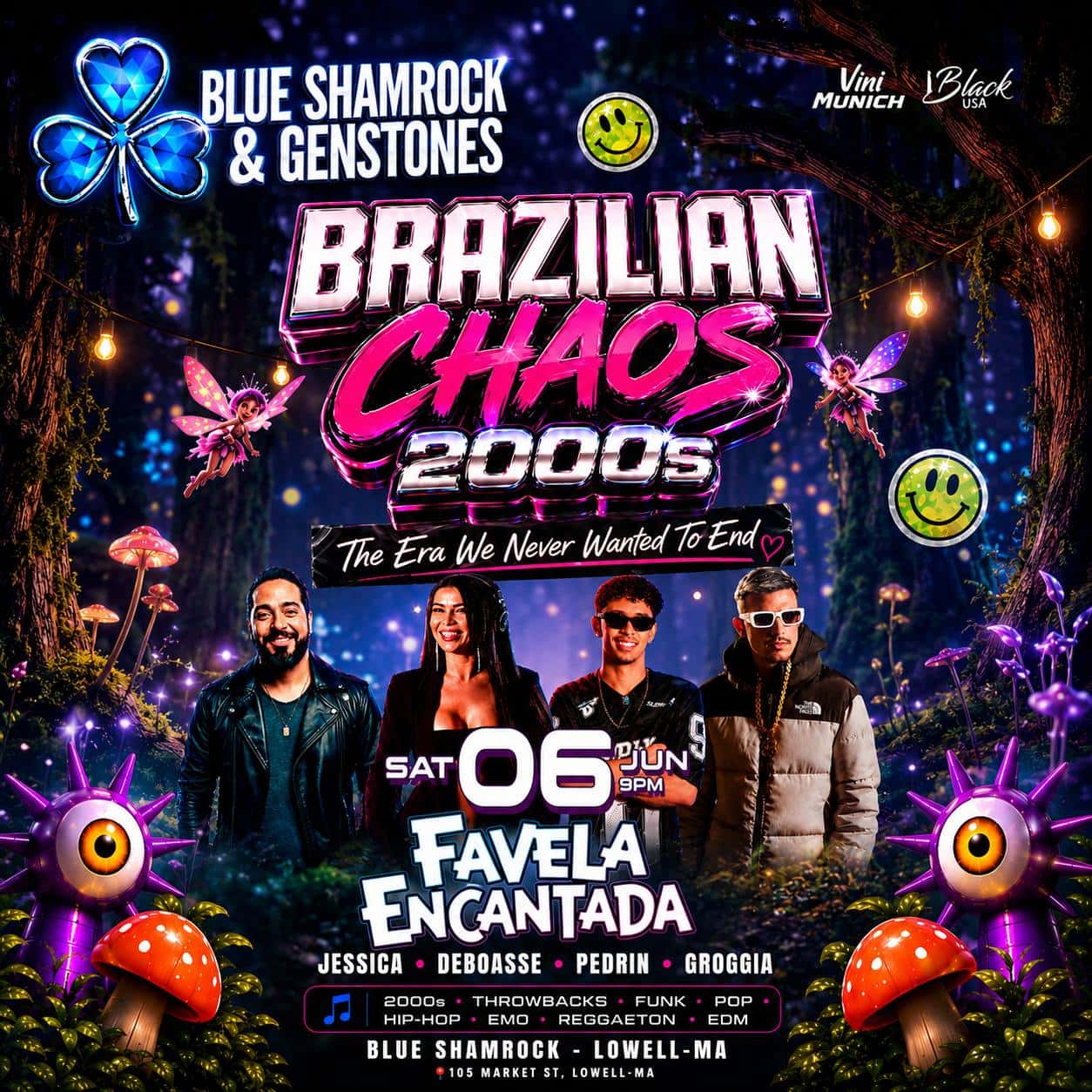 06 06 2026 BRAZILIAN CHAOS 2000s FAVELA ENCANTADA — BLUE SHAMROCK NIGHTLIFE LOWELL - MA — IBLACKUSA