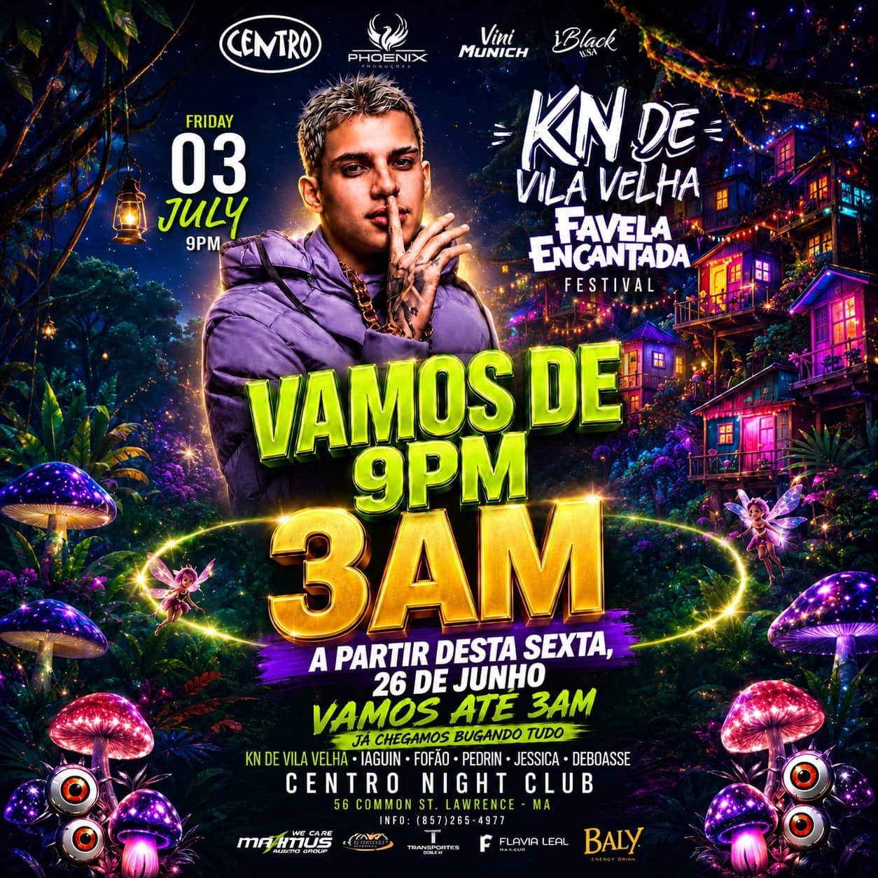 07 03 2026 KN DE VILA VELHA FAVELA ENCANTADA — CENTRO NIGHTCLUB LAWRENCE - MA — IBLACKUSA
