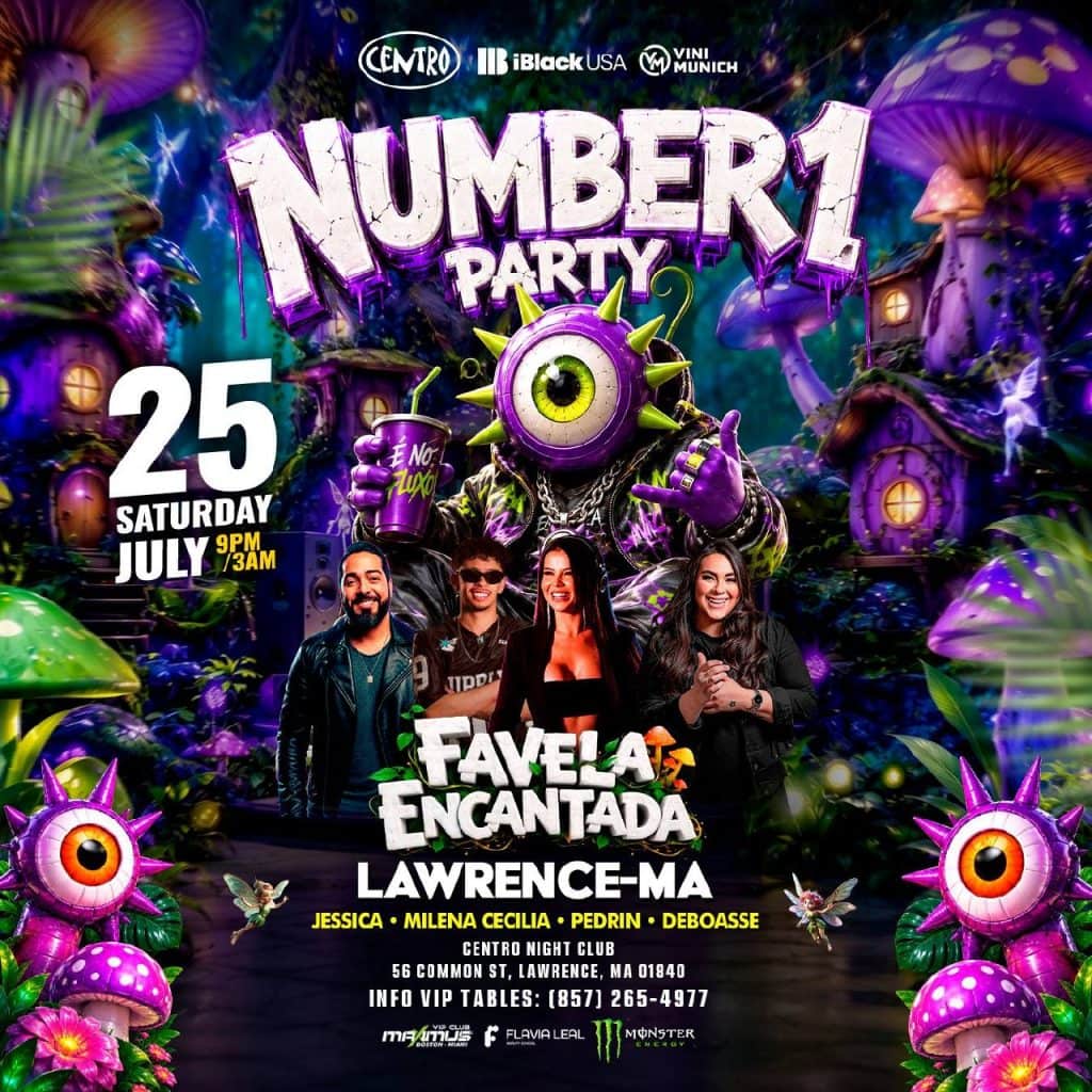 07 25 2026 NUMBER 1 PARTY FAVELA ENCANTADA — CENTRO NIGHT CLUB LAWRENCE - MA — IBLACKUSA