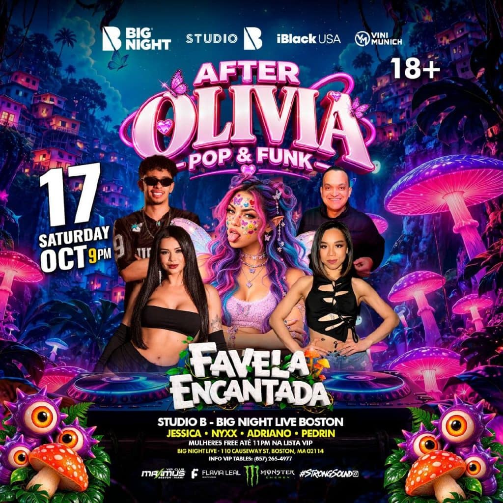 10 17 2026 AFTER OLIVIA POP & FUNK FAVELA ENCANTADA — BIG NIGHT LIVE BOSTON - MA — IBLACKUSA